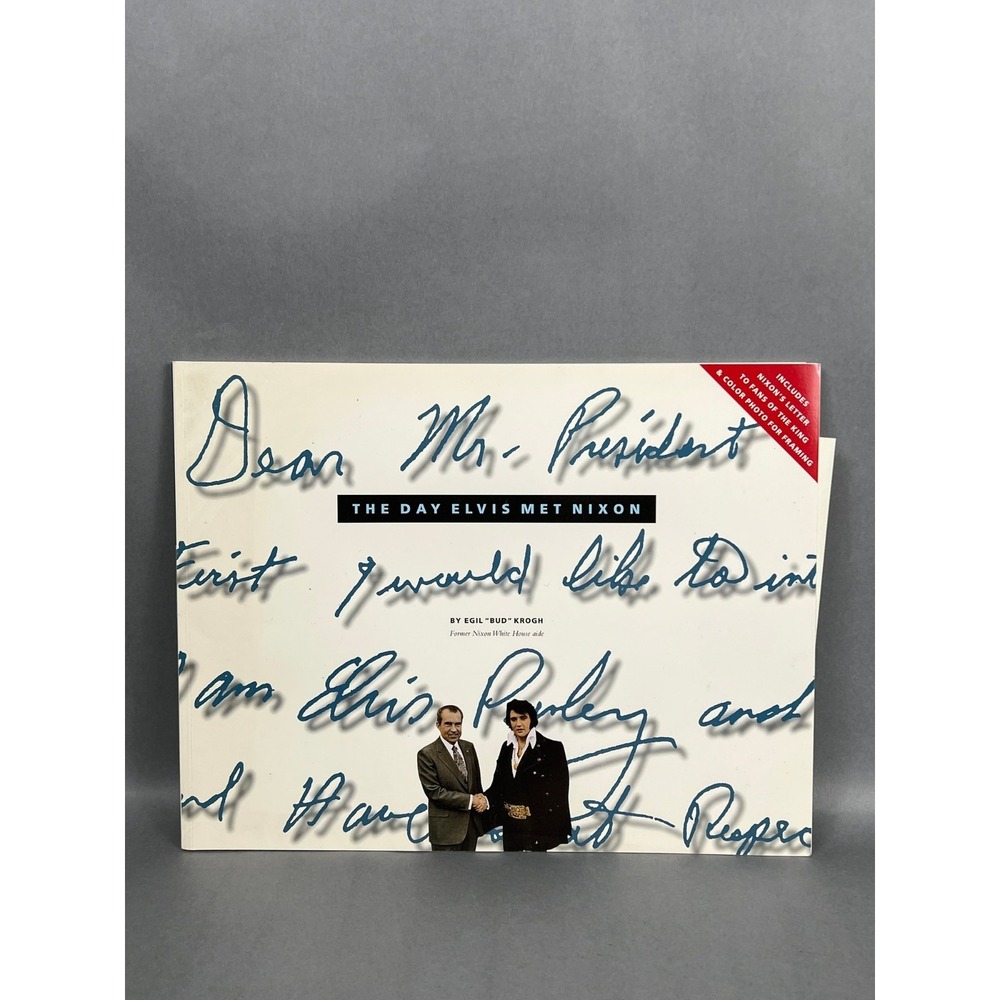 SIGNED The Day Elvis Met Nixon by Egil "Bud" Krogh - 1994 PB Pub. Pejama Press